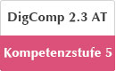 Dig.Comp 2.3 AT, Kompetenzstufe 5
